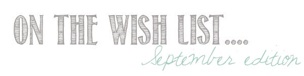 wishlist_september
