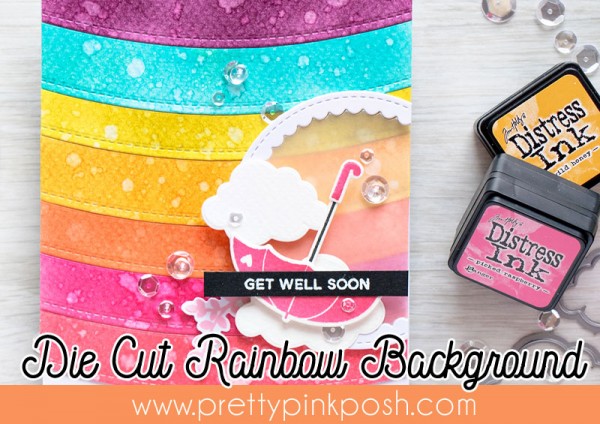 Pretty Pink Posh: Die Cut Rainbow Background