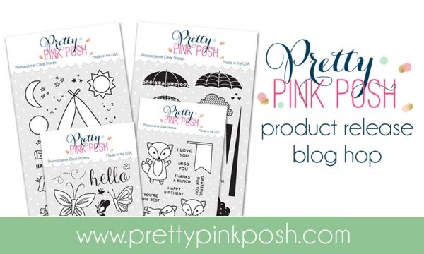 Pretty Pink Posh: August Blog Hop Day 1
