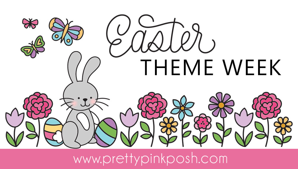 Pretty Pink Posh: Easter Theme Week- Day 7