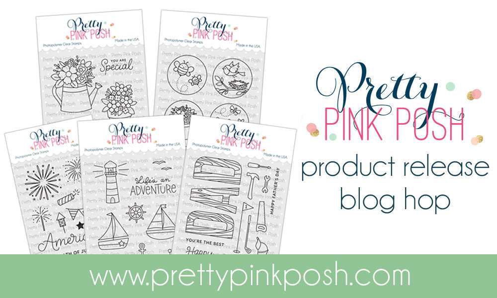 Pretty Pink Posh- Day 2: Blog Hop+ May Release Now Available