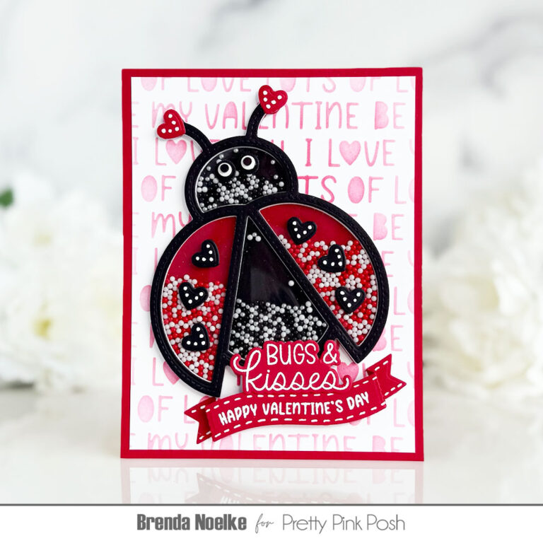 January Intro: Box of Chocolates + Heart Card Base + Ladybug Shaker